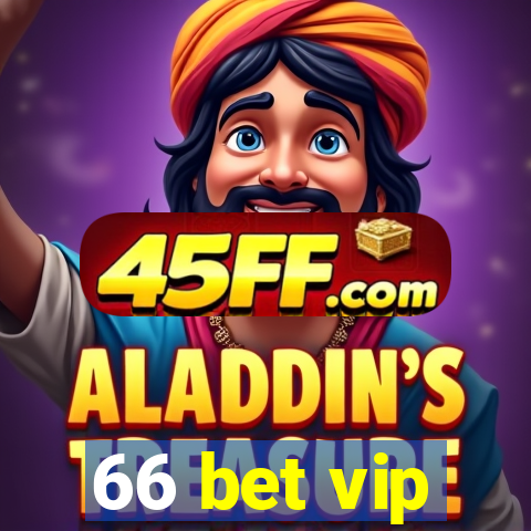 66 bet vip
